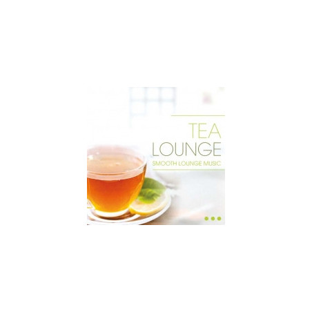 Tea Lounge  SMOOTH LOUNGE MUSIC