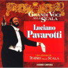 Grandi Voci Alla Scala - PAVAROTTI