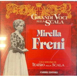 Mirella Freni - Grandi Voci Alla Scala