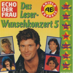 Echo Der Frau & Ariola Express Prasentieren: Das Leserwunschkonzert 5