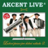 AKCENT LIVE  LUDOVE PIESNE PRE DOBRU NALADU 2