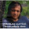 Jaroslav Matějů - Trojplošník snů - CD