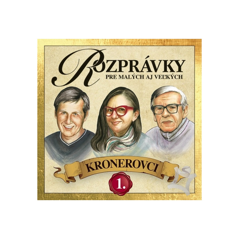 Rozprávky Kronerovci 1 Rozprávky Kronerovci 1
