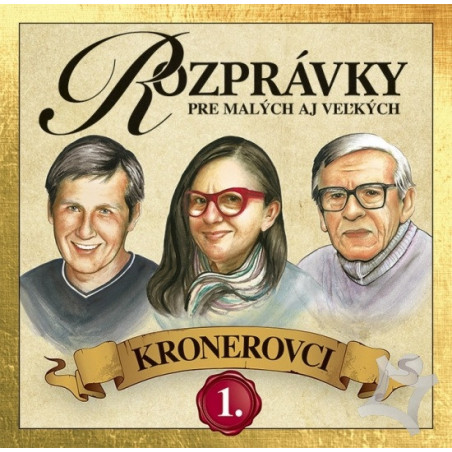 Rozprávky Kronerovci 1