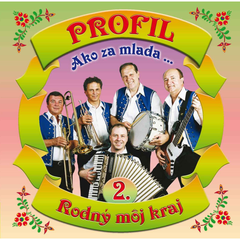 Profil-Ako za mlada...2.- Rodný môj kraj (cd) Profil-Ako za mlada...2.- Rodný môj kraj (cd)