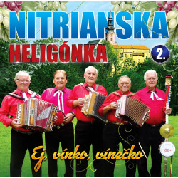 Nitrianska heligónka 2. - Ej, vínko, vínečko  (cd)