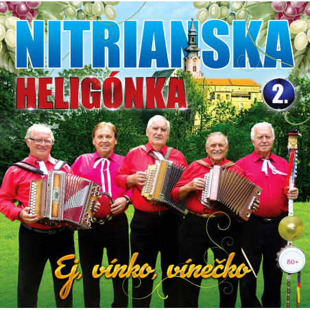 Nitrianska heligónka 2. - Ej, vínko, vínečko  (cd)