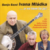 Ivan Mládek: ... a vo tom to je! (CD)