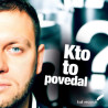 Kali • Kto to povedal