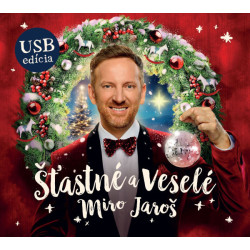 Jaroš Miro • Šťastné a Veselé (USB)