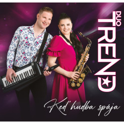 Duo Trend - Keď hudba spája