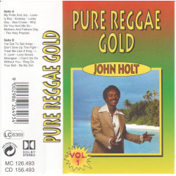 JOHN HOLT -  Pure reggae gold    /KAZETA !/