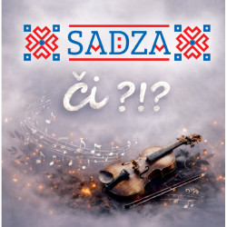 Sadza - Či ?!? CD