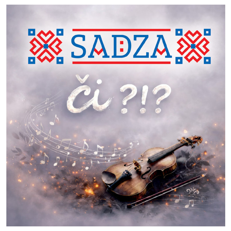 Sadza - Či ?!? CD