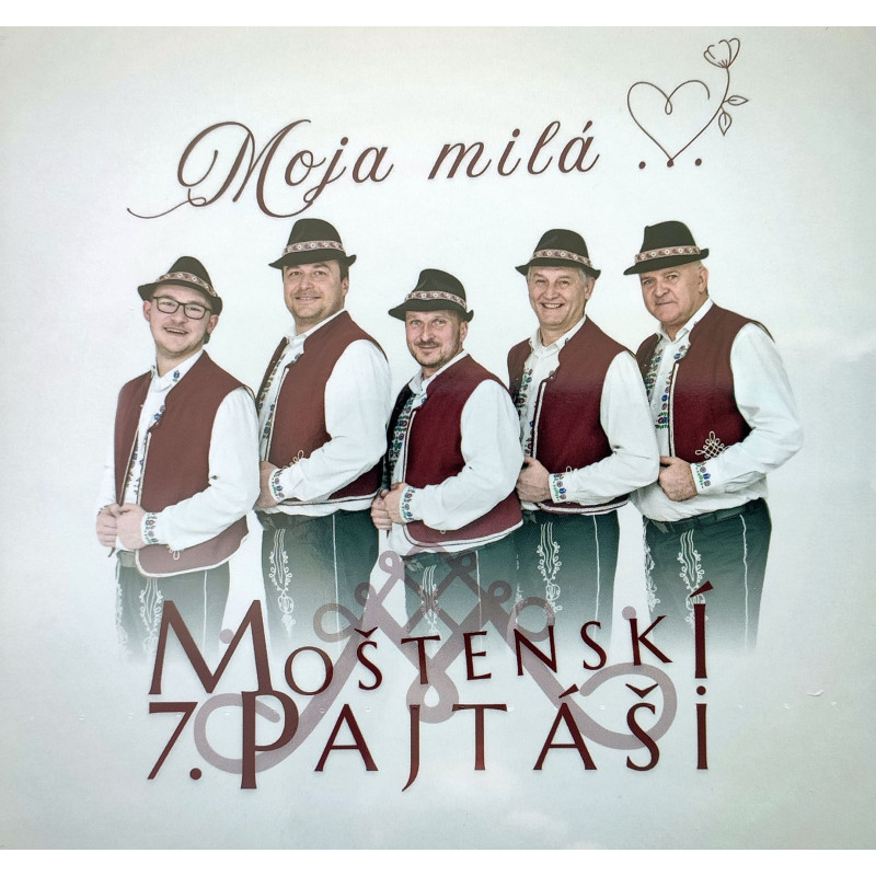 Moštenskí pajtáši 7 - Moja milá...