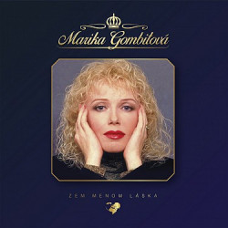 Marika Gombitova : Zem menom Laska