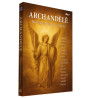 Archandělé • Boží služebníci a poslové