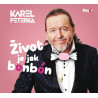 Karel Peterka-  Život je jak bonbon   CD