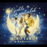 Jaroš Miro: Rýchlo o postielok - CD