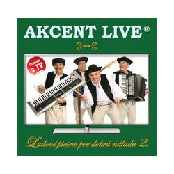 AKCENT LIVE  LUDOVE PIESNE PRE DOBRU NALADU 2