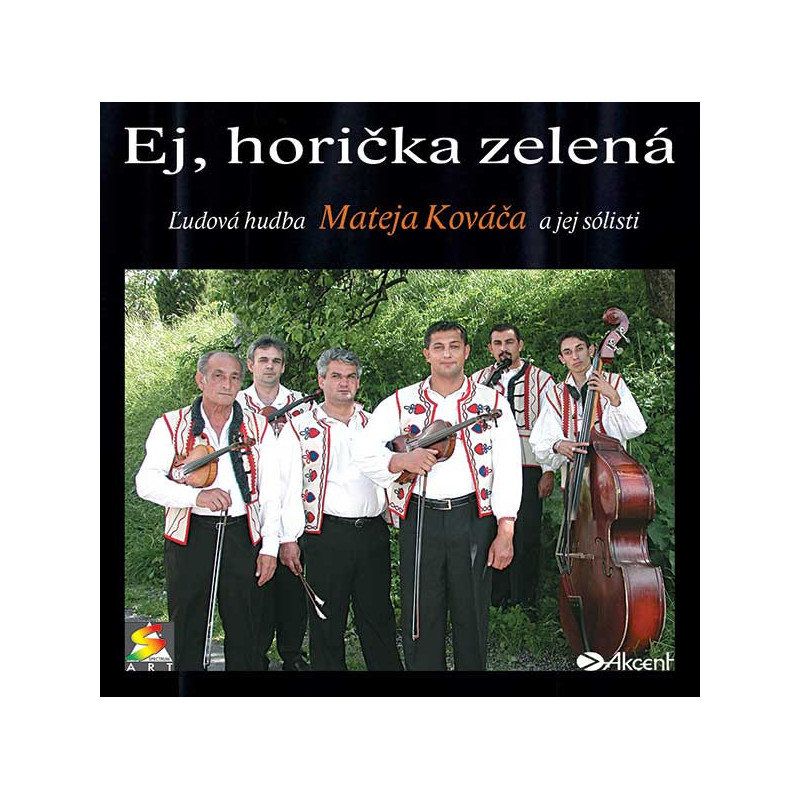 Ej, horicka zelena - Kovacovci 1