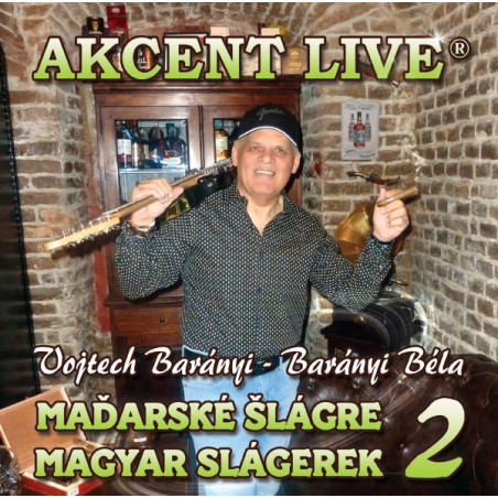 Akcent LIVE -  Madarske Slagre (Magyar Slagerek 2)