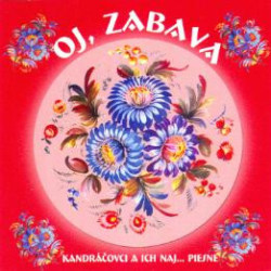 Kandracovci - Oj zabava - Vyber
