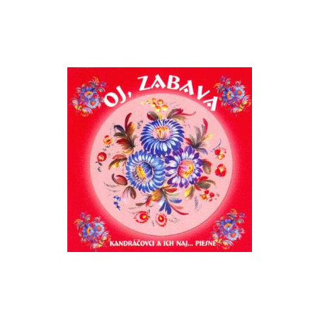 Kandracovci - Oj zabava - Vyber