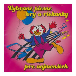 VYBRANE PIESNE, HRY A RIEKANKY