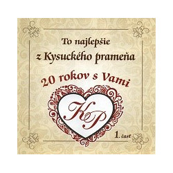 Kysucky pramen  - To najlepsie z Kysuckeho pramena 2CD