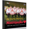 Mistrinanka - Za tichu Moravu - CD