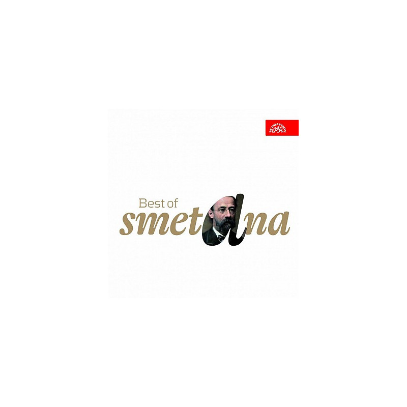 Bedrich Smetana: Best of Smetana Bedrich Smetana: Best of Smetana