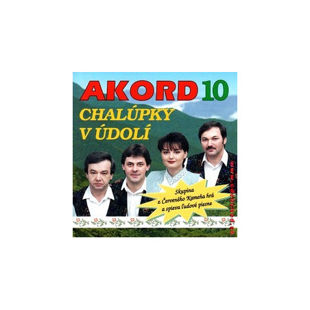 AKORD 10 - Chalupky v udoli CD