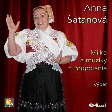 Anna Satanova - Milka a muziky z Podpolania