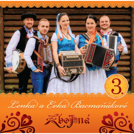 Bacmanakove  Lenka a Evka3./ Zbojna-Heligonka Kysuc(cd)