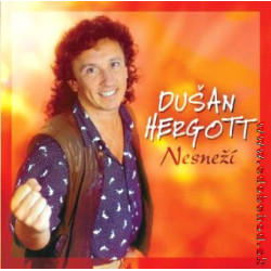 DUSAN HERGOTT - Nesnezi