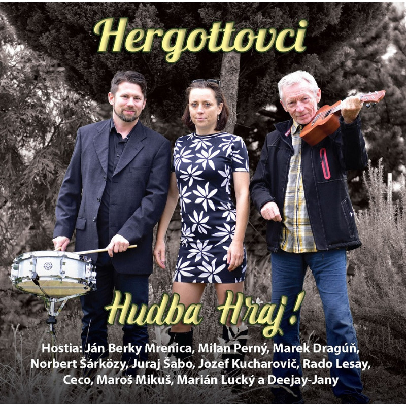 Hergottovci - Hudba hraj!