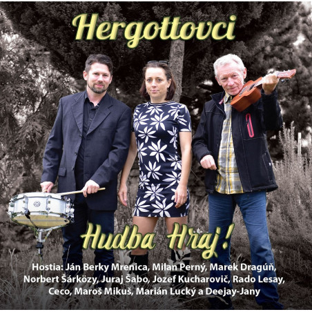 Hergottovci - Hudba hraj!