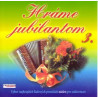 HRAME JUBILANTOM 3. - Vyber    CD