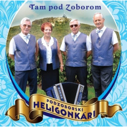Podzoborski heligonkari - Tam pod Zoborom (cd)