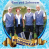 Podzoborski heligonkari - Tam pod Zoborom (cd)