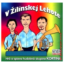 KORTINA 1. - V Zilinskej Lehote