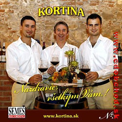 KORTINA 3. - Na zdravie Vam vsetkym