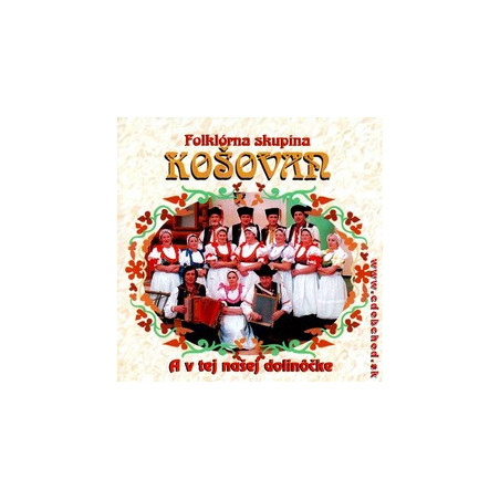 KOSOVAN - A v tej nasej dolinocke   CD