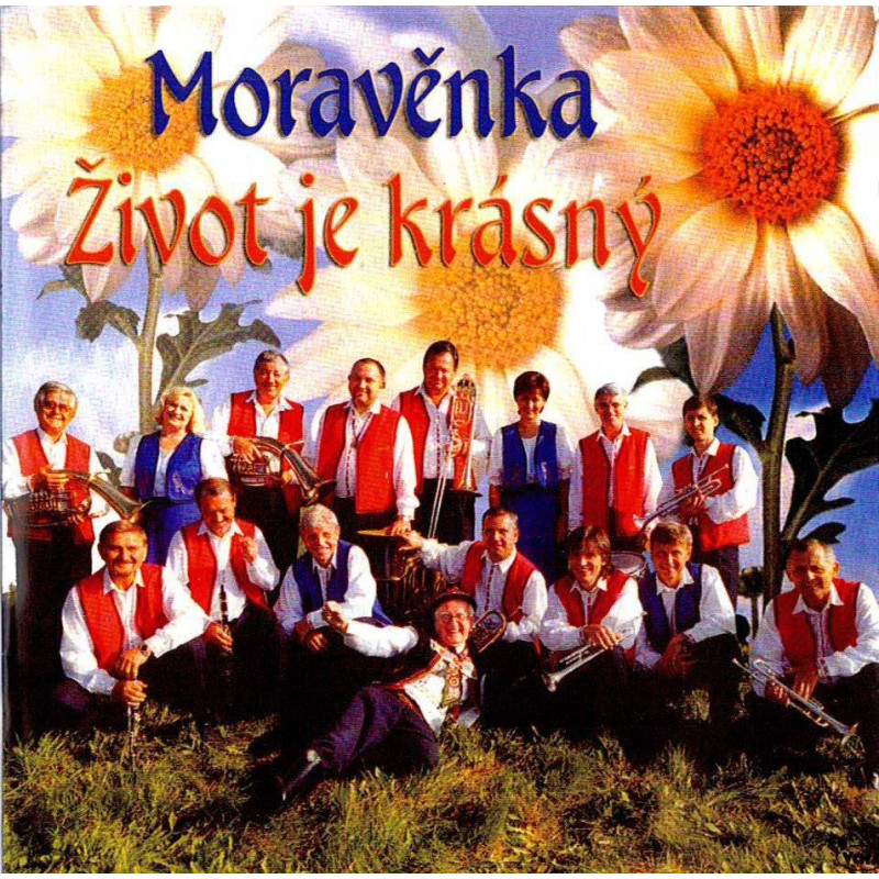 Moravenka: Zivot je krasny - CD