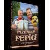 Plzensky Pepici -...a to je vono!  CD+DVD