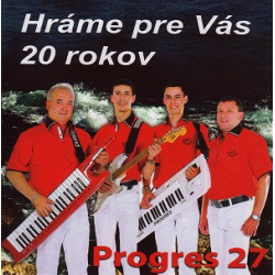 PROGRES 27 - Hrame pre Vas 20 rokov ,CD