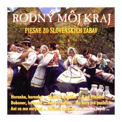 Rodny moj kraj (Piesne zo slovenskych zabav)