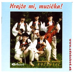 ROZSUTEC - Hrajze mi muzicka