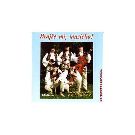 ROZSUTEC - Hrajze mi muzicka